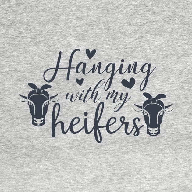 Hanging With My Heifers by CB Creative Images